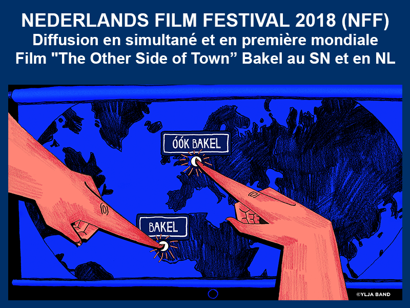 NEDERLANDS FILM FESTIVAL 2018 – BAKEL : 29-09-2918